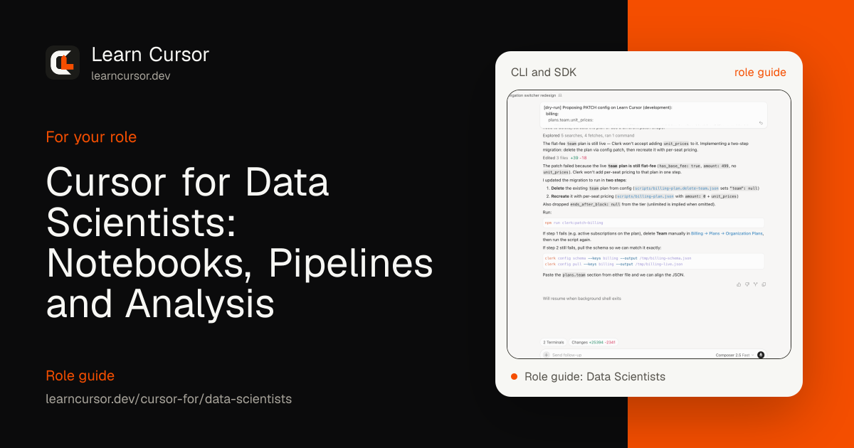 Cursor for Data Scientists: Notebooks, Pipelines and Analysis