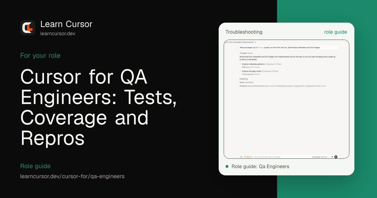 Cursor for QA Engineers: Tests, Coverage and Repros