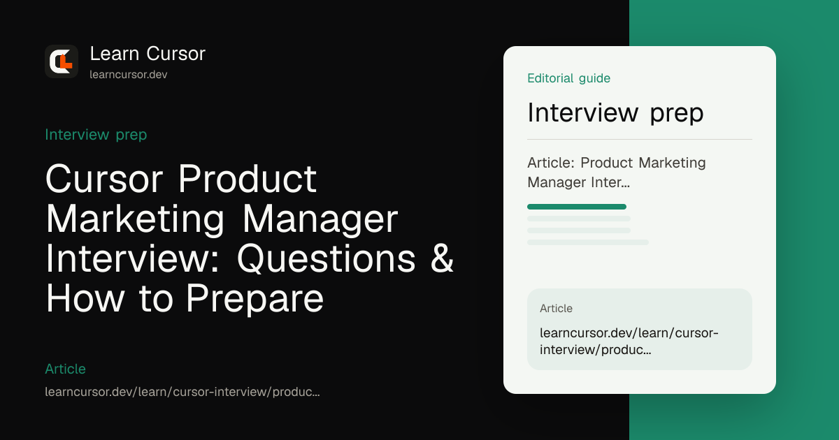 Cursor Product Marketing Manager Interview: Questions & How to Prepare