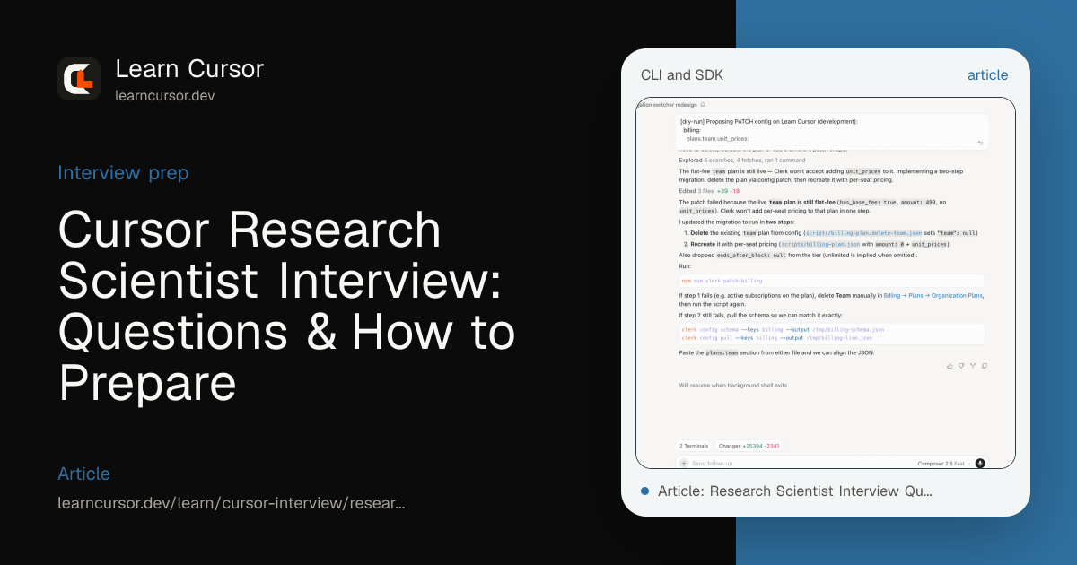 Cursor Research Scientist Interview: Questions & How to Prepare