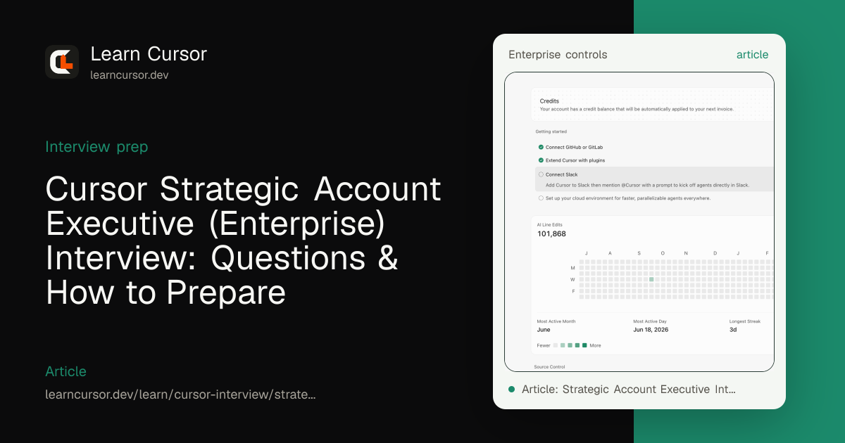 Cursor Strategic Account Executive (Enterprise) Interview: Questions & How to Prepare